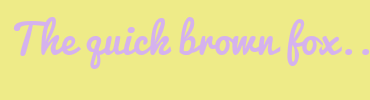 Image with Font Color D5B2EE and Background Color EEEB88